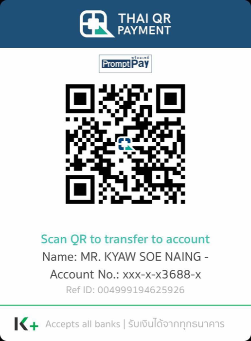 Thai QR PromptPay 收款二维码，收款人 MR. KYAW SOE NAING，账号末四位 3688